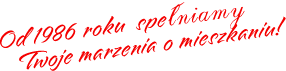 PBO Dach Bud Spółka z o.o. Od 1986 roku spełniamy Twoje marzenia o mieszkaniu!